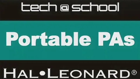 tech @ school: LIVE SOUND Portable PA Systems