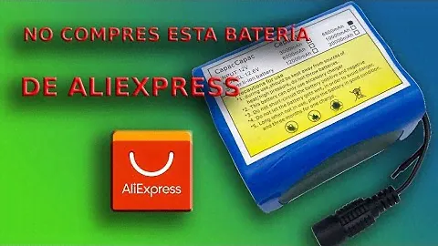 Me compro una batería de AliExpress y me estafan. No la compres !!!