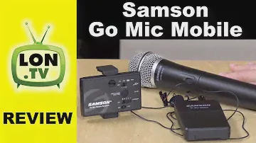 Samson Go Mic Mobile Review: Wireless Mic for Smartphones / Cameras / DSLR
