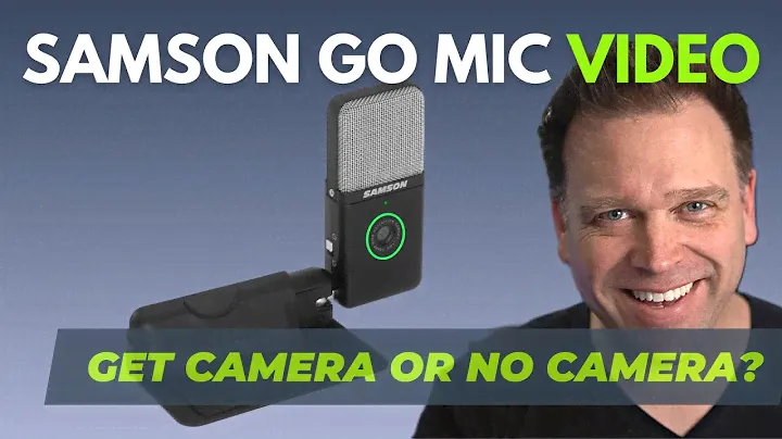 New Samson Go Mic with Video capture | The best compact USB microphone adds a webcam 🎉