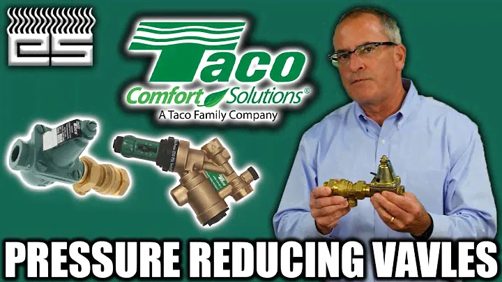 Pressure Reducing Valves EXPLAINED