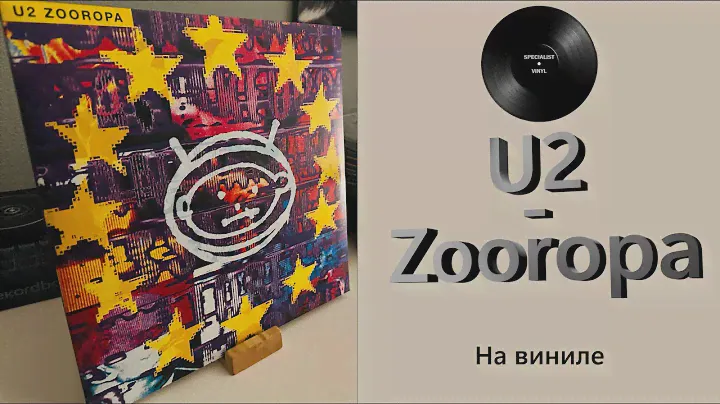 Обзор издания на виниле U2 – Zooropa (1993/2018 Island) #112