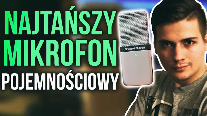 Najtańszy Mikrofon Pojemnościowy🎙?! Samson Go Mic!